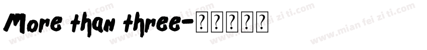 More than three字体转换